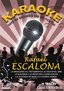 Karaoke: RAFAEL ESCALONA