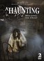 A Haunting: Meeting the Dead