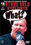WWE - Stone Cold Steve Austin - What?