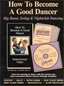Big Band, Swing & Nightclub Dancing (How To Become a Good Dancer) [VHS]
