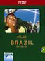 Discovery Atlas: Brazil Revealed [HD DVD]