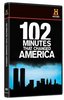 102 Minutes That Changed America