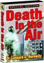 Death in the Air - Dr. Leonard Horowitz 2 DVD Set