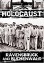 Holocaust - Ravensbruck & Buchenwald