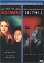 Hideaway (1995) & Hush (2-pack)