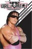WWE - Bret "Hitman" Hart: The Best There Is, The Best There Was, The Best There Ever Will Be