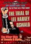The Trial of Lee Harvey Oswald / The Other Side of Bonnie & Clyde (Something Weird)