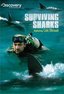Surviving Sharks featuring Les Stroud - Discovery Channel