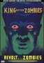 King of the Zombies/Revolt of the Zombies
