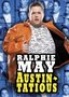 Ralphie May: Austin-tatious