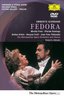 Giordano - Fedora / Freni, Domingo, Croft, Arteta, Thibaudet,  Abbado, Metropolitan Opera