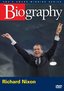 Biography - Richard Nixon: Man and President (A&E DVD Archives)