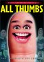 All Thumbs - The Complete Collection
