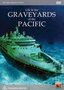 Life in the Graveyards of The Pacific