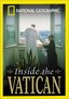 National Geographic - Inside the Vatican