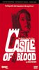 Castle of Blood (Uncensored International Version)