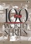 Major League Baseball - 100 Years of the World Series