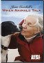 Jane Goodall's When Animals Talk (Full)