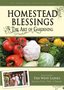Homestead Blessings: The Art of Gardening