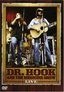 Dr. Hook and the Medicine Show: Live