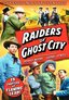 Raiders Of Ghost City (Chapters 1-13)