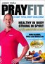 Prayfit: 33-Day Total Body Challenge