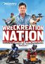 Wreckreation Nation