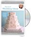 The Martha Stewart Wedding Collection - Martha's Wedding Ideas
