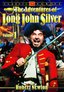 The Adventures of Long John Silver - Volume 1