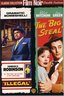 Illegal / The Big Steal (Film Noir Double Feature)