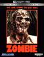 Zombie [4K Ultra HD] [Blu-ray]