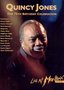 Quincy Jones: The 75th Birthday Celebration - Live at Montreux