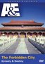Ancient Mysteries - The Forbidden City: Dynasty & Destiny (A&E DVD Archives)