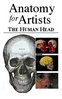 Anatomy for Artists - The Human Head