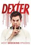 Dexter: Most Shocking Episodes