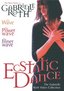 The Ecstatic Dance: The Gabrielle Roth Video Collection