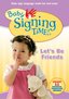 Baby Signing Time! Vol 4: Let's Be Friends