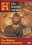 Mysteries of the Bible - The Bible's Greatest Secrets (History Channel) (A&E DVD Archives)