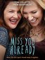 Miss You Already [Blu-ray]