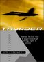Jets: Altitude & Attitude, Vol. 1 - Thunder