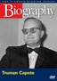 Biography - Truman Capote (A&E DVD Archives)