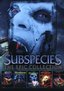 Subspecies: The Epic Collection