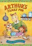Arthur: Arthur's Family Fun