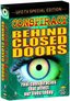 Conspiracy: Behind Closed Doors, DVD 5 Collectors Edition