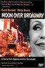 Moon over Broadway