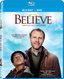Believe [Blu-ray]
