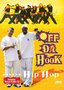 Off Da Hook Hip Hop (includes CD)