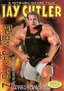 Jay Cutler: From Jay to Z (Bodybuilding)