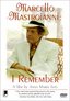 Marcello Mastroianni: I Remember