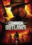 Common Outlaws
